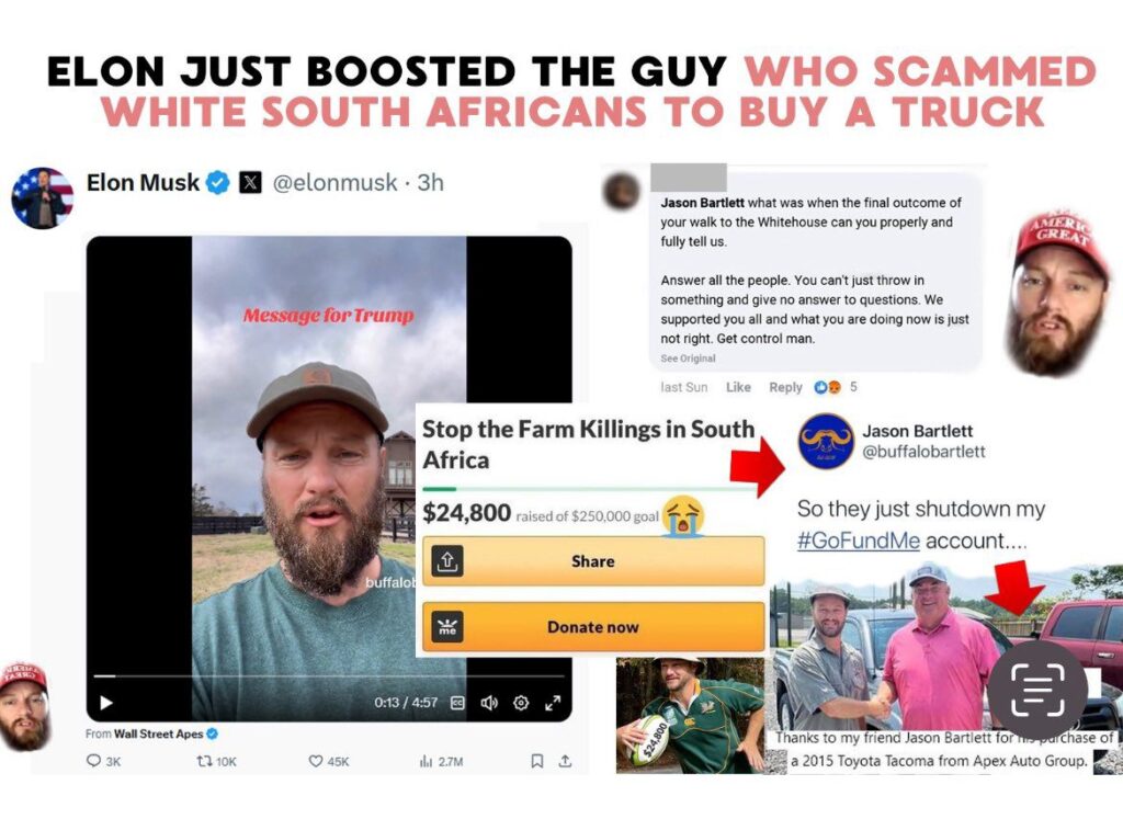 Video: Elon Musk Boosted The X Account Of Buffalo Jason Bartlett Who Scammed White South Africans Of $24,8000 To Buy A Truck In Gofundme Donations 1 20250211 0947456504841802256768623 1024x747 2